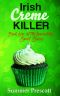 [INNcredibly Sweet 01] • Irish Creme Killer · Book 1 in the INNcredibly Sweet Series